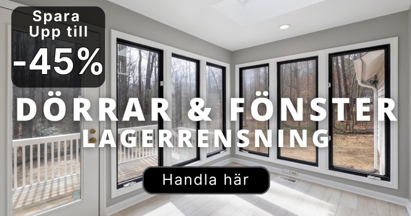 Lagerrensning Dörrar & Fönster Lagerrensning Dörrar & Fönster